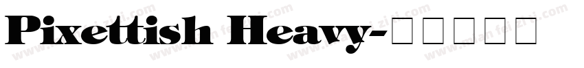 Pixettish Heavy字体转换